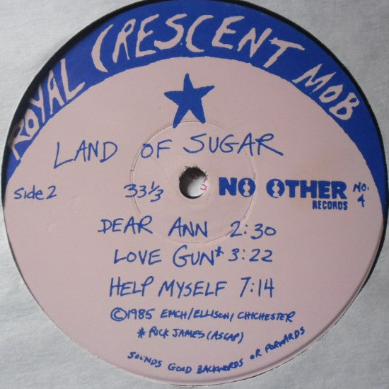 Royal Crescent Mob : Land Of Sugar (LP, MiniAlbum)