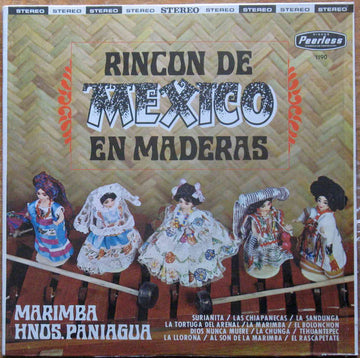 Marimba Hermanos Paniagua : Rincon De Mexico En Maderas (LP, Album)