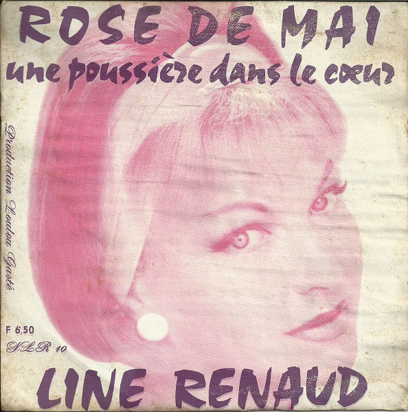 Line Renaud : Rose De Mai / Une Poussière Dans Le Cœur (7", Single)