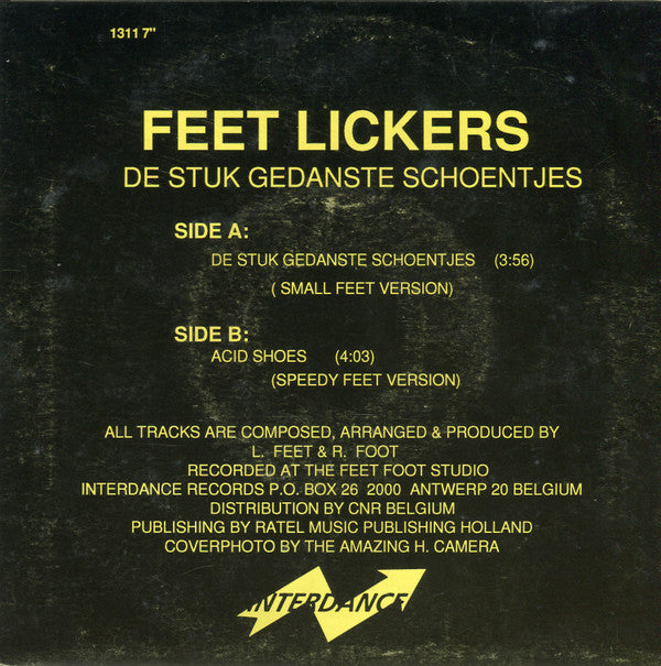 The Feetlickers : De Stuk Gedanste Schoentjes (7", Single)