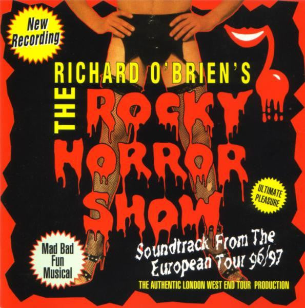 Various : Richard O'Brien's The Rocky Horror Show (Soundtrack From The European Tour 96/97) (CD)