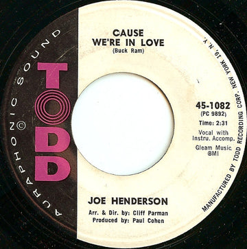 Joe Henderson (2) : Cause We're In Love (7")