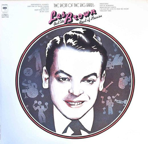 Les Brown And His Band Of Renown : The Beat Of The Big Bands (LP, Comp)