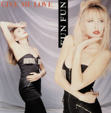 Fun Fun : Give Me Love (12")