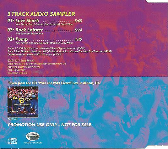 The B-52's : With The Wild Crowd! (Live In Athens, GA) (3 Track Audio Sampler) (CD, Promo, Smplr)