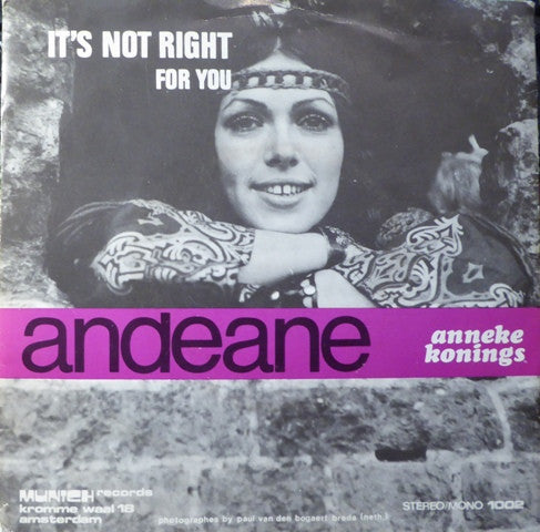 Andeane : It's Not Right / For You (7", Single)