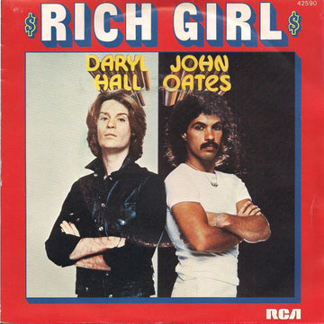 Daryl Hall & John Oates : Rich Girl (7", Single)