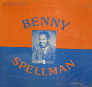 Benny Spellman : Benny Spellman (LP, Comp)