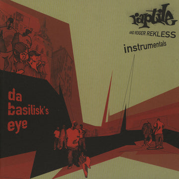 Raptile And Roger Rekless : Da Basilisk's Eye (Instrumentals) (2xLP)