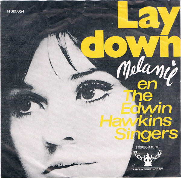 Melanie (2) With Edwin Hawkins Singers : Lay Down (Candles In The Rain) (7", Single, Mono)