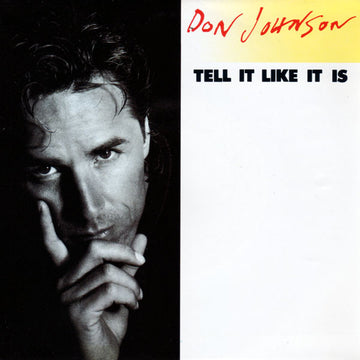 Don Johnson : Tell It Like It Is (7", Single)