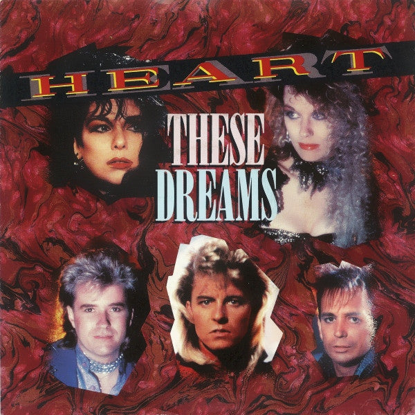 Heart : These Dreams (7", Single)