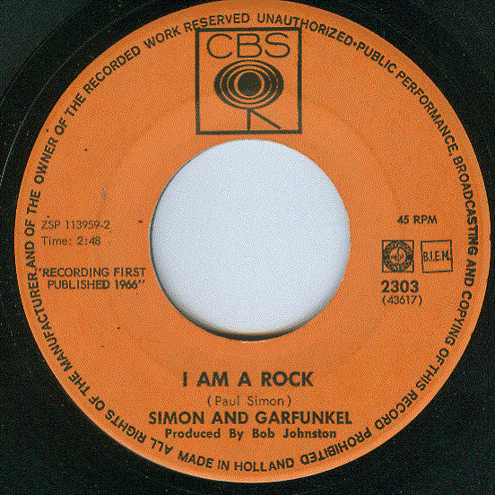 Simon & Garfunkel : Flowers Never Bend With The Rainfall / I Am A Rock (7", Single)