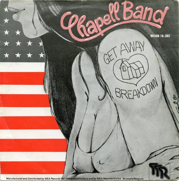 Chapell Band : Get Away / Breakdown (7", Single)
