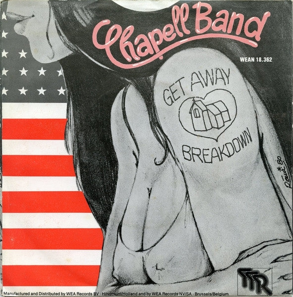 Chapell Band : Get Away / Breakdown (7", Single)