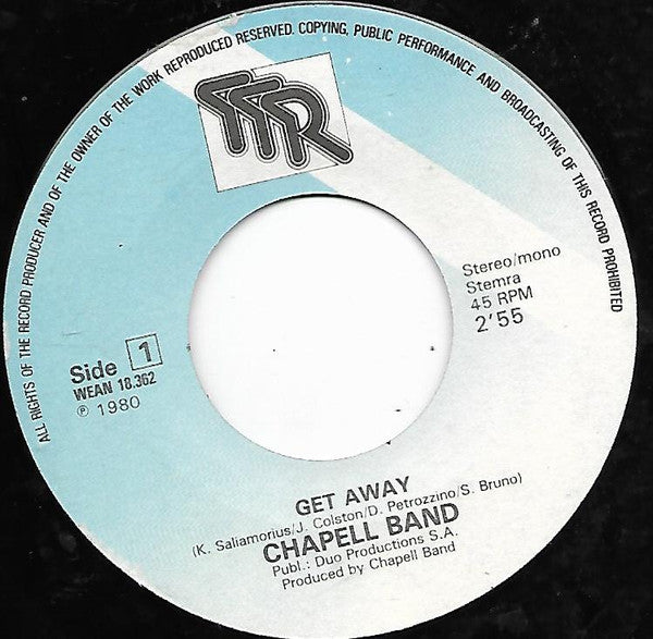 Chapell Band : Get Away / Breakdown (7", Single)