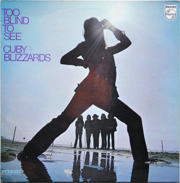 Cuby + Blizzards : Too Blind To See (LP, Album)