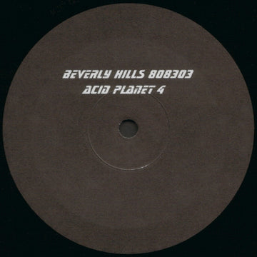 Beverly Hills 808303 : Acid Planet 4 (LP)