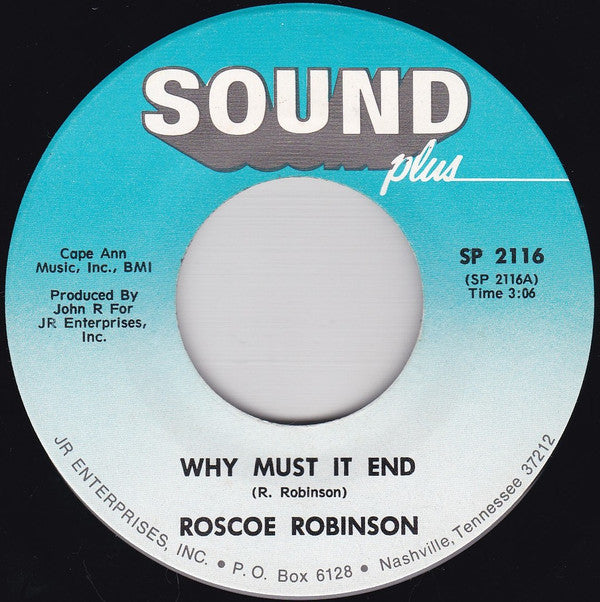 Roscoe Robinson : Why Must It End / How Many Times Must I Knock (7")