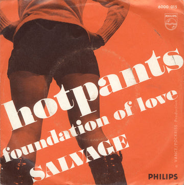 Salvage (3) : Hot Pants (7", Single)