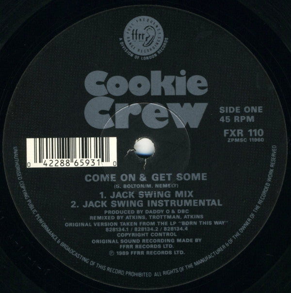 The Cookie Crew : Come On And Get Some (Remix) (12")