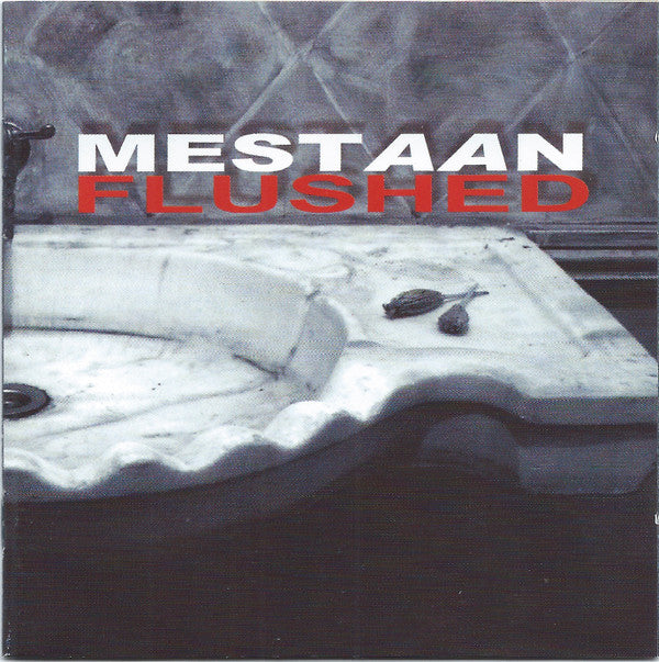 Mestaan : Flushed (CD, Album)