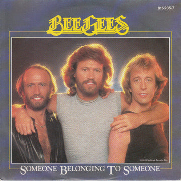 Bee Gees : Someone Belonging To Someone (7", Single)