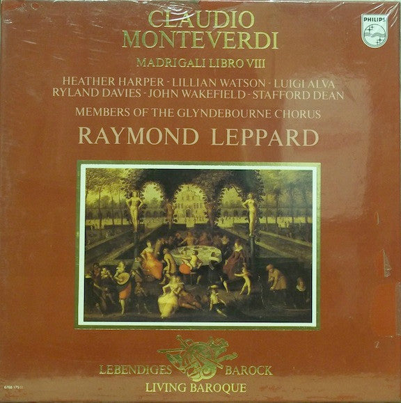 Claudio Monteverdi - Heather Harper, Lillian Watson, Luigi Alva, Ryland Davies, John Wakefield, Stafford Dean, Glyndebourne Festival Chorus, Raymond Leppard : Madrigali Libro VIII (3xLP + Box)