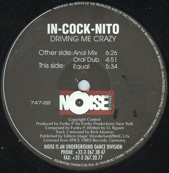 In-Cock-Nito : Driving Me Crazy (12")