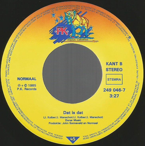 Normaal : Kom D'r Bi-j (7", Single)