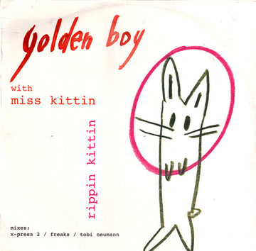 Golden Boy With Miss Kittin : Rippin Kittin (12")