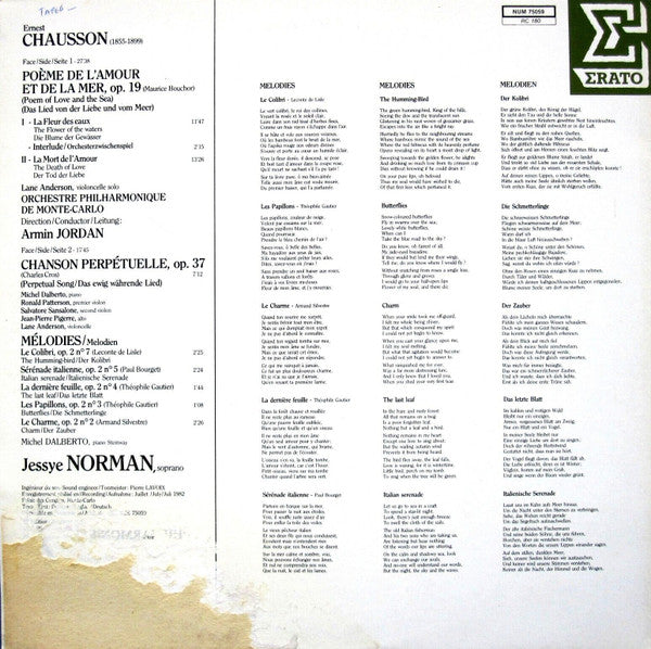 Ernest Chausson, Jessye Norman, Michel Dalberto, Quatuor & Orchestre Philharmonique De Monte-Carlo*, Armin Jordan : Poème De L'Amour Et De La Mer = Poem Of Love And The Sea = Das Lied Von Der Liebe Und Vom Meer / Chanson Perpétuelle-Mélodies = Perpetual Song-Melodies = Das Ewig Währende Lied-Melodien (LP)