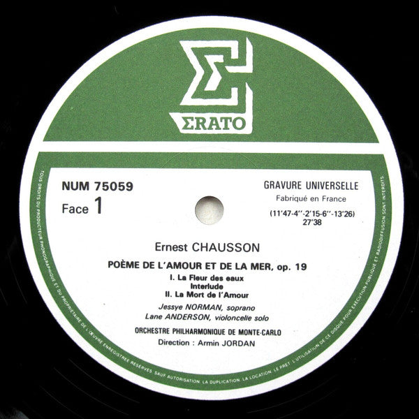 Ernest Chausson, Jessye Norman, Michel Dalberto, Quatuor & Orchestre Philharmonique De Monte-Carlo*, Armin Jordan : Poème De L'Amour Et De La Mer = Poem Of Love And The Sea = Das Lied Von Der Liebe Und Vom Meer / Chanson Perpétuelle-Mélodies = Perpetual Song-Melodies = Das Ewig Währende Lied-Melodien (LP)