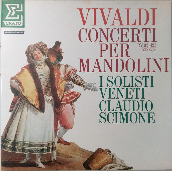 Antonio Vivaldi, Claudio Scimone, I Solisti Veneti : Concerti Per Mandolini RV 93·425·532·558 (LP)