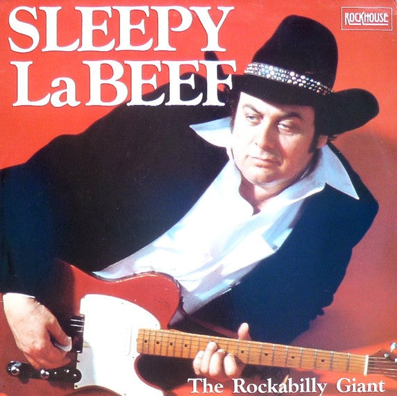 Sleepy La Beef : The Rockabilly Giant (LP, Album)