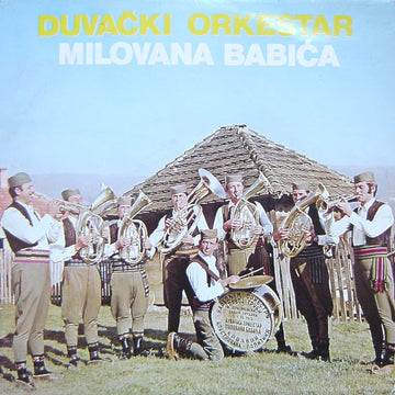 Duvački Orkestar Milovana Babića : Duvački Orkestar Milovana Babića (LP, Album, RP, 2nd)