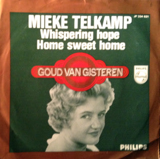 Mieke Telkamp : Whispering Hope / Home Sweet Home (7", Mono)