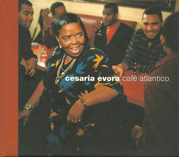 Cesaria Evora : Café Atlantico (CD, Album, Dig)