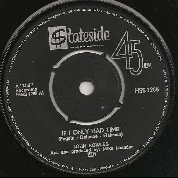 John Rowles : If I Only Had Time / Now Is The Hour (7")