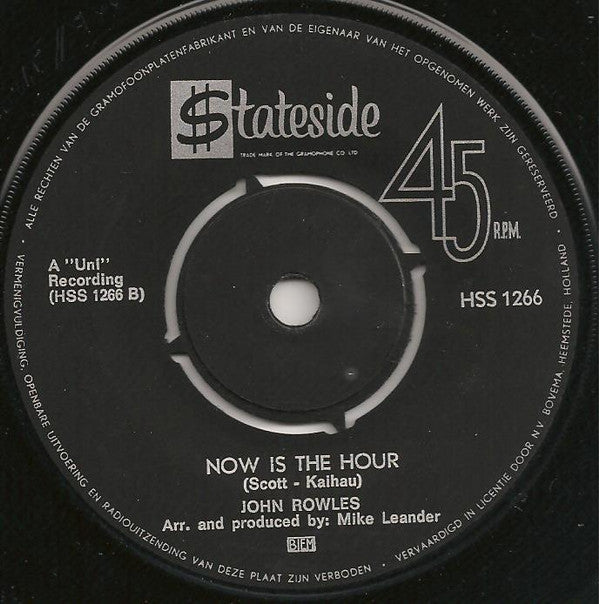 John Rowles : If I Only Had Time / Now Is The Hour (7")