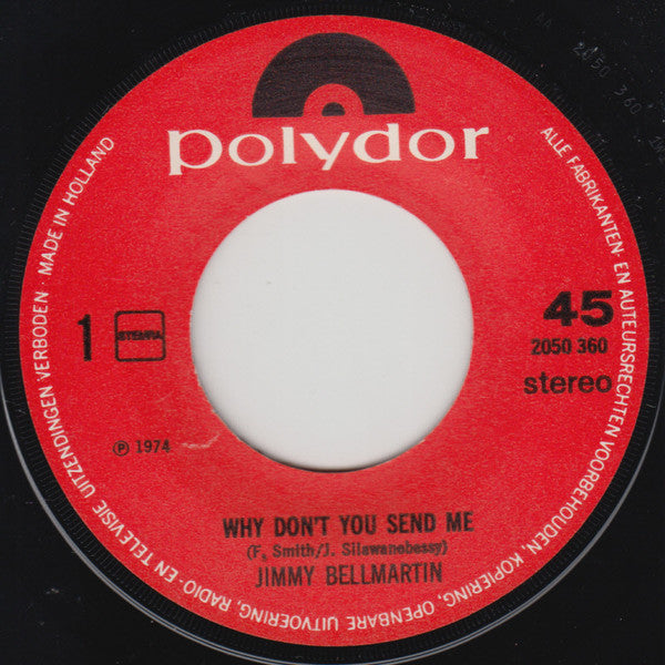 Jimmy Bellmartin : Why Don't You Send Me (7", Single)