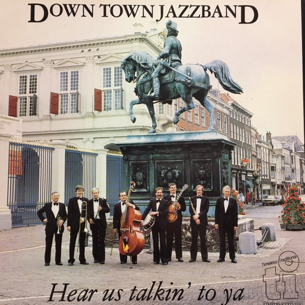 The Down Town Jazz Band : Hear Us Talkin' To Ya (LP, Album)