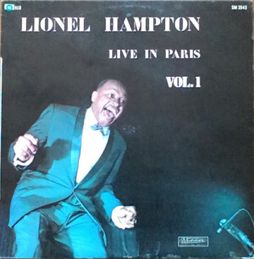 Lionel Hampton : Live In Paris Vol. 1 (LP, RE)