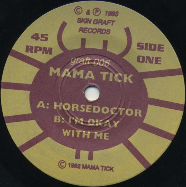 Mama Tick : Horsedoctor (7")