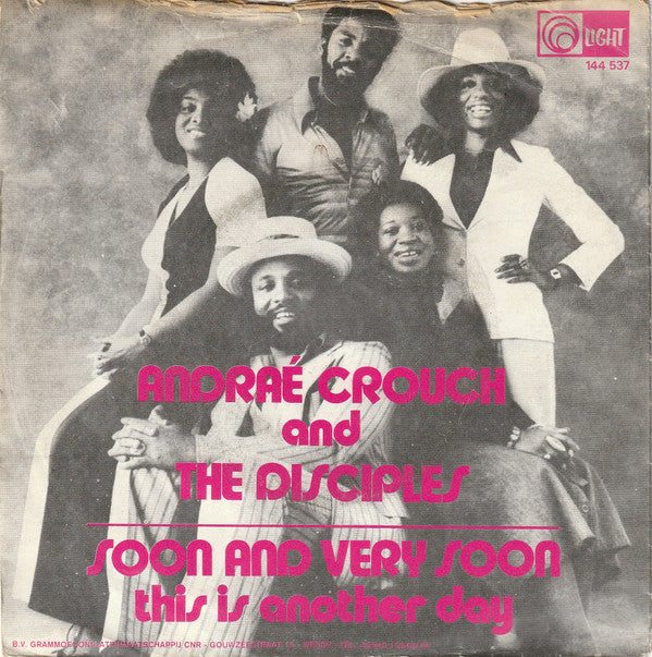 Andraé Crouch & The Disciples : Soon And Very Soon (7", Single)