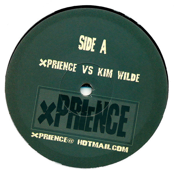 Xprience vs. Kim Wilde : Xprience 15 (12")