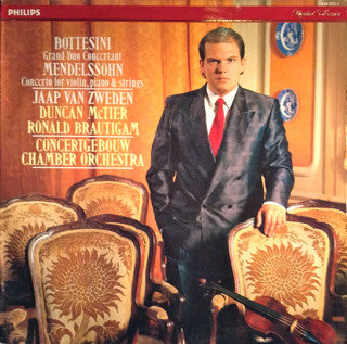 Giovanni Bottesini / Felix Mendelssohn-Bartholdy - Jaap van Zweden, Duncan McTier, Ronald Brautigam, Concertgebouw Chamber Orchestra : Grand Duo Concertant / Concerto For Violin, Piano & Strings (LP)