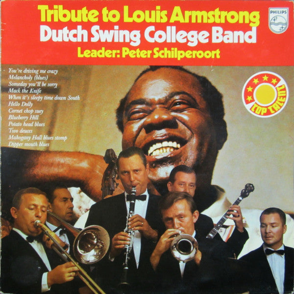 The Dutch Swing College Band : Tribute To Louis Armstrong (LP, Album)