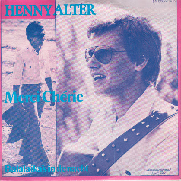 Henny Alter : Merci Chérie (7", Single)