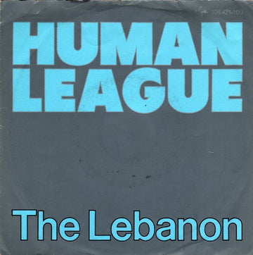 The Human League : The Lebanon (7", Single)